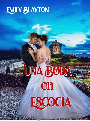 cover image of Una boda en Escocia